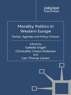 cover image of Morality Politics in Western Europe